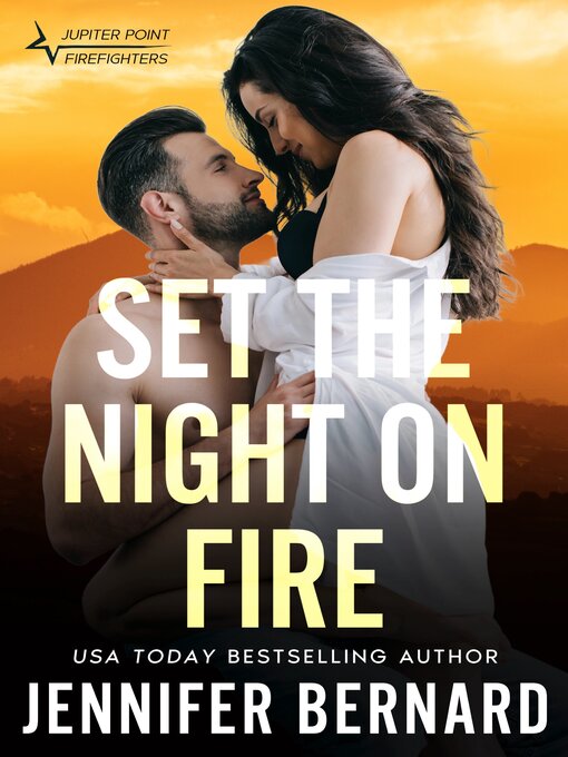 Title details for Set the Night on Fire by Jennifer Bernard - Available